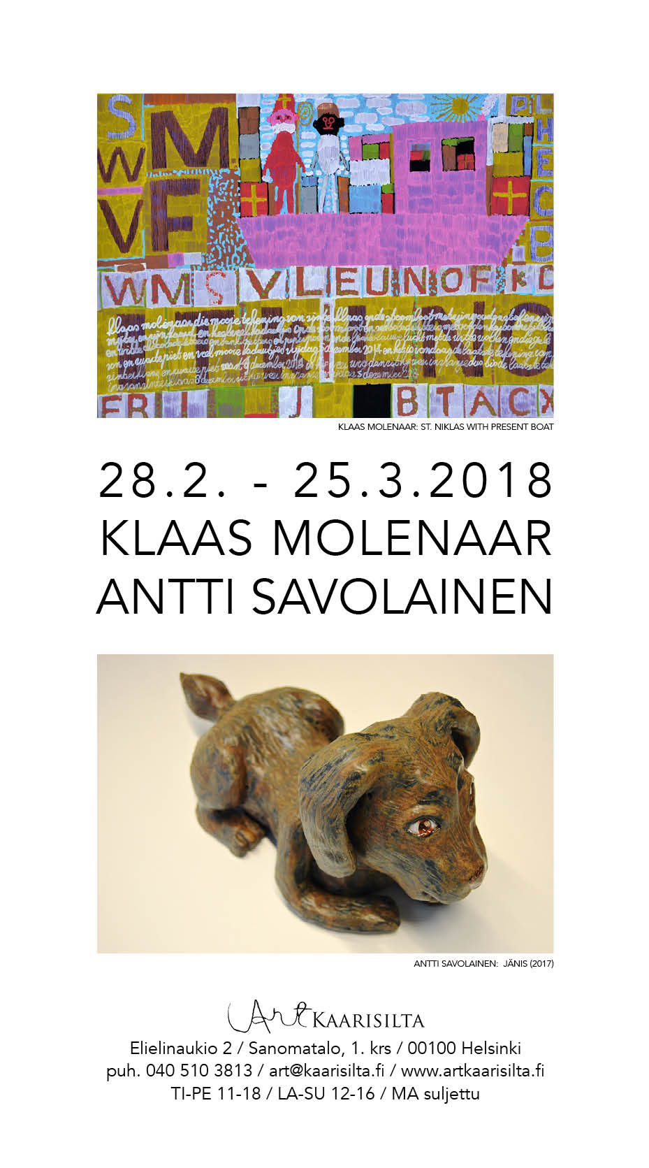KLAAS MOLENAAR JA ANTTI SAVOLAINEN 28.2.-25.3.2018
