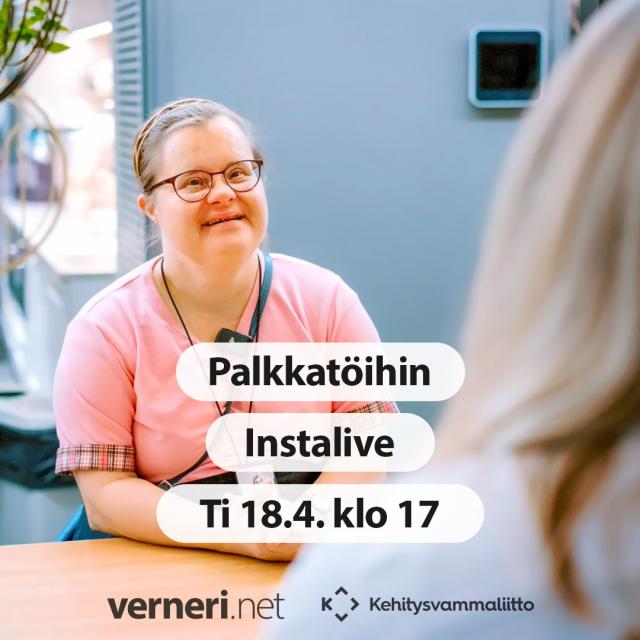 Palkkatöihin -instaliven mainoskuva