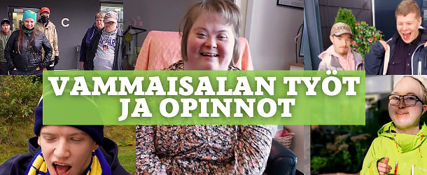 Vammaisalan työt ja opinnot Vammaisalan työt ja opinnot -teksti ja joukko ihmisiä.
